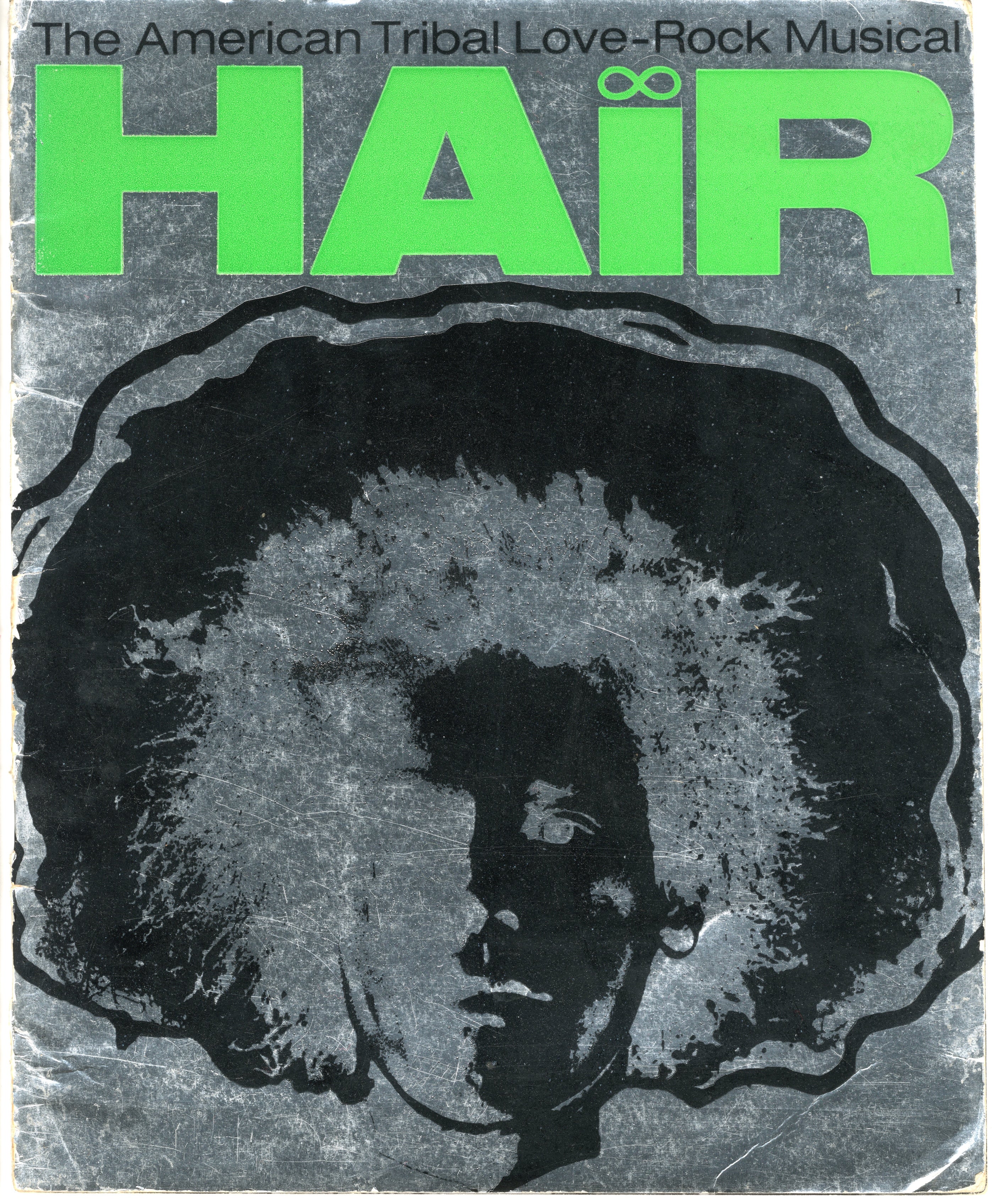HAIR THE AMERICAN TRIBAL LOVE-ROCK MUSICAL