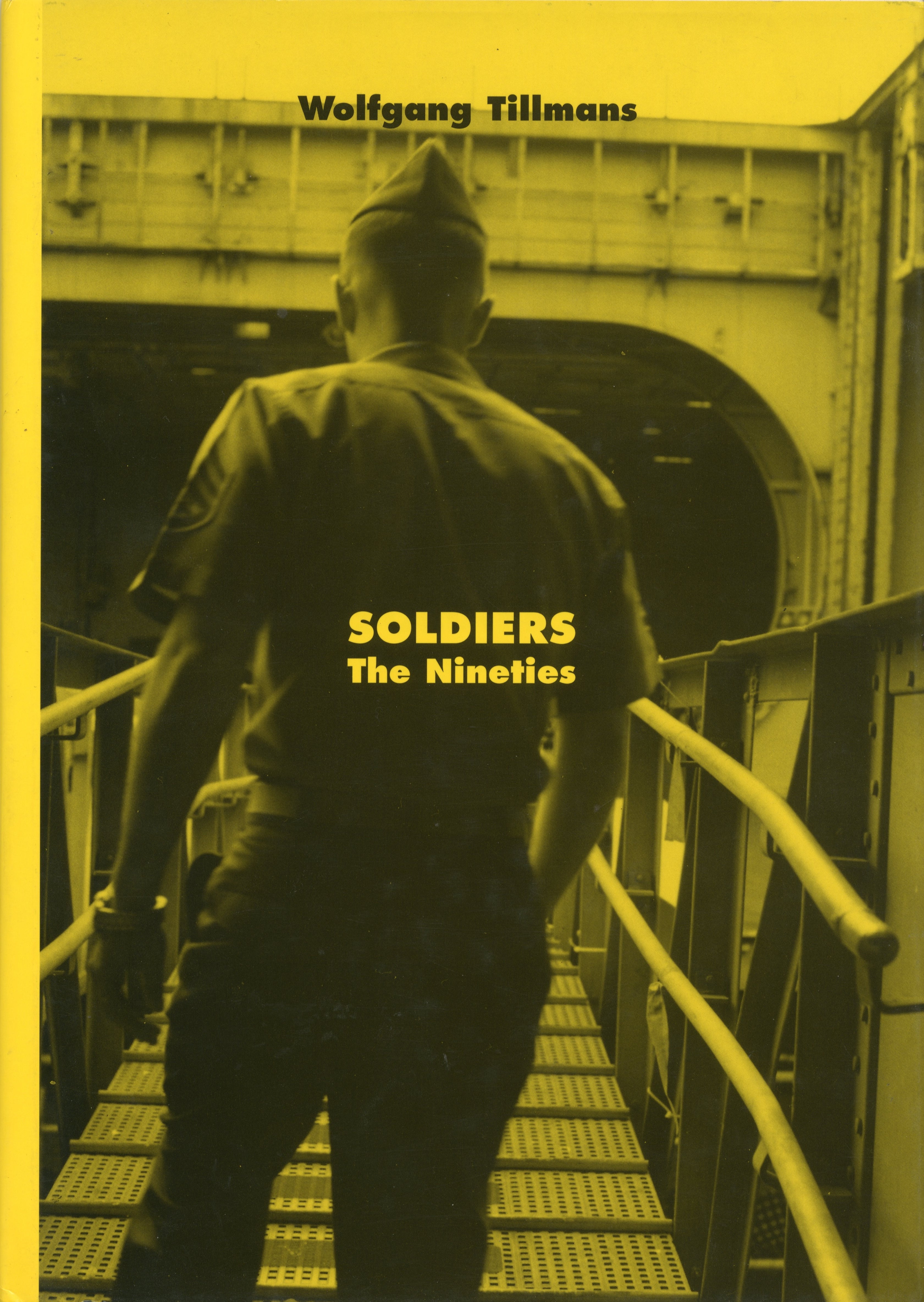 WOLFGANG TILLMANS SOLDIERS THE NINETIES